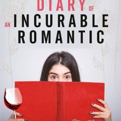 Secret Diary of an Incurable Romantic: (Um . . . and a closet alcoholic)