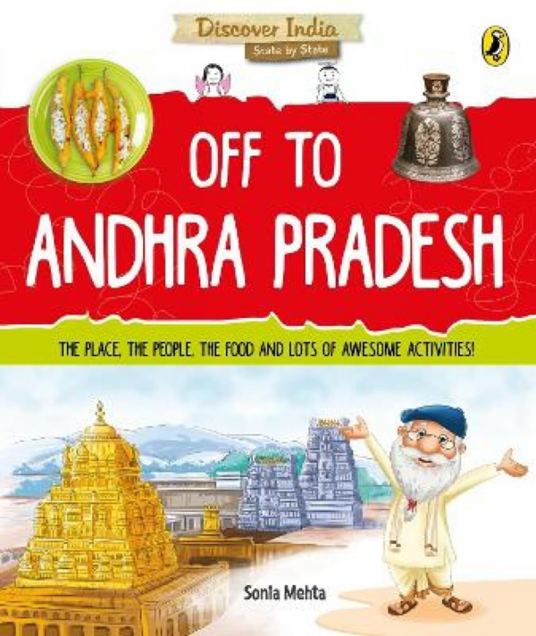 Discover India: Off to Andhra Pradesh