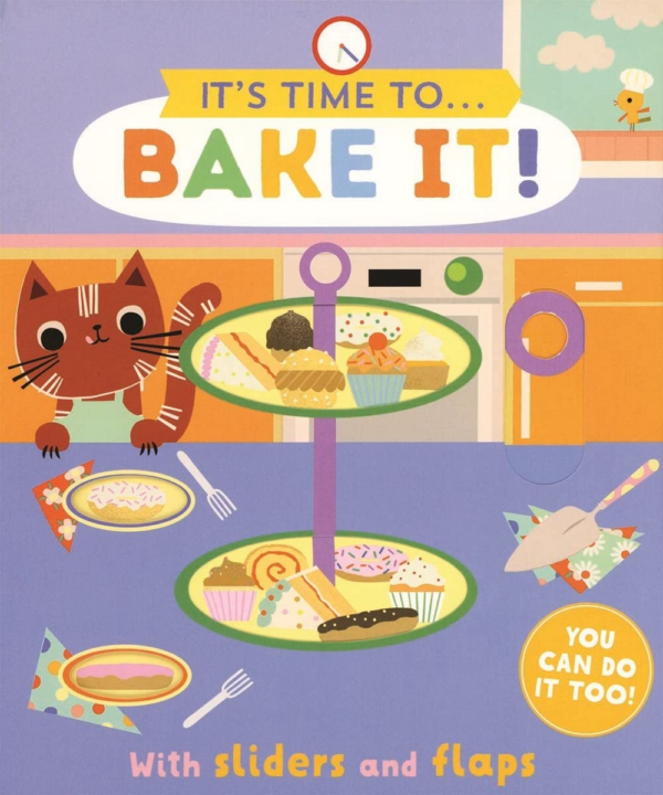 It's Time to... Bake It!