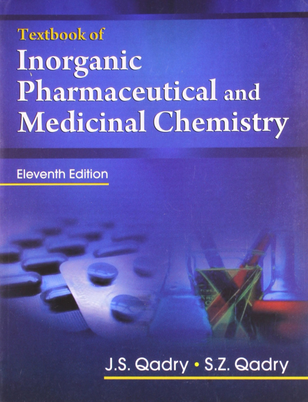 Textbook of Inorganic Pharmaceutical and Medicinal Chemistry