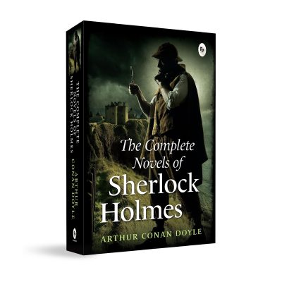Sherlock Holmes: The Novels
