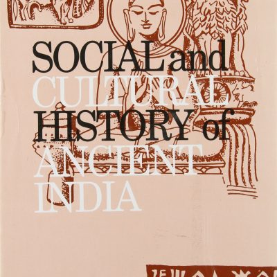 Cultural Glory Of Ancient India — A Literary Overview