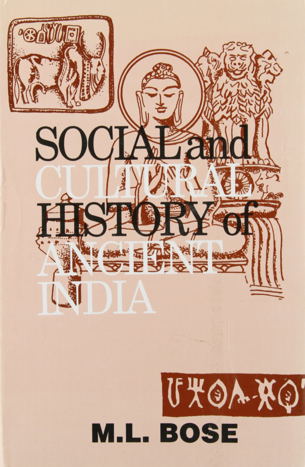 Cultural Glory Of Ancient India — A Literary Overview