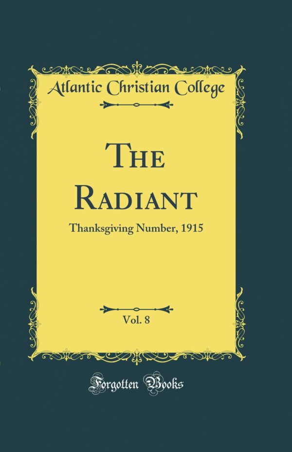 Radiant, Vol. 8, 8