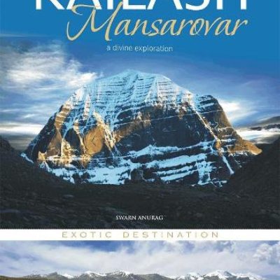 KAILASH MANSAROVAR : A DIVINE EXPLORATION EXOTIC DESTINATION