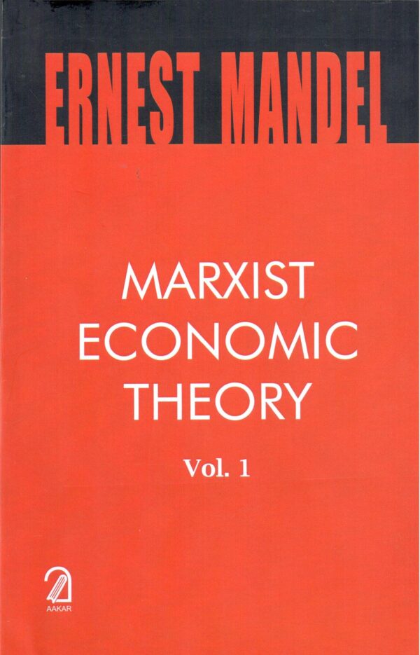 Marxist Economic Theory (2 Vols. Set)