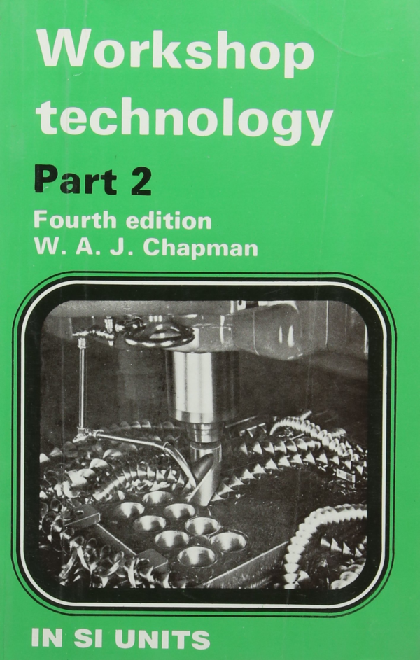 Workshop Technology: vol. 2