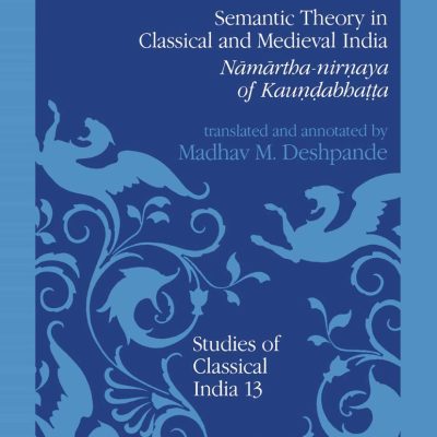 Meaning Of Nouns — Semantic Theory In Classical And Medieval India
