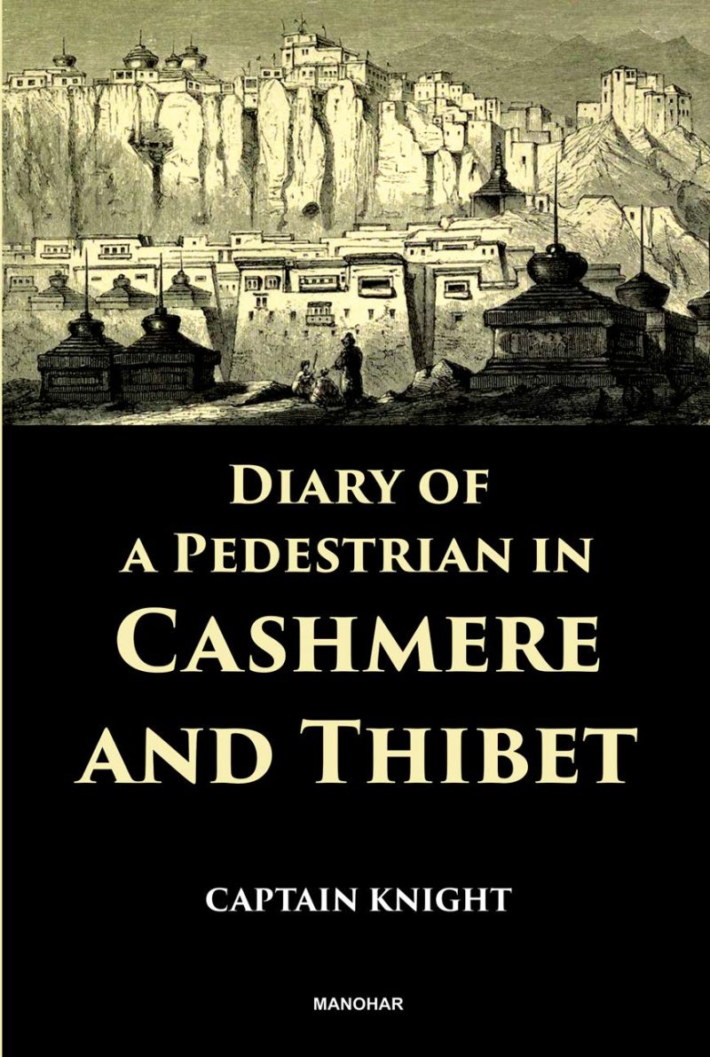 Diary of a Pedestrian in Cashmere and Thibet