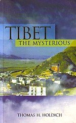 Tibet: the Mysterious