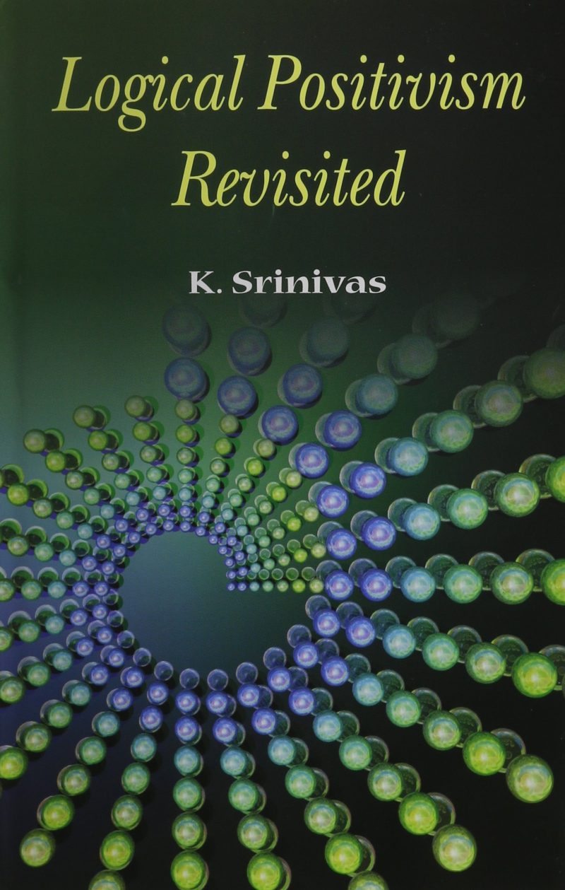 Logical Positivism Revisited