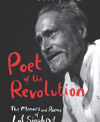 Poet of the Revolution :Memoirs and Poems