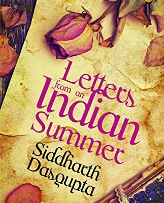 Letters From An Indian Summer