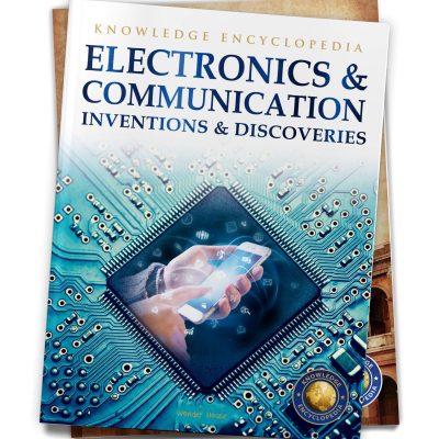 Inventions & Discoveries - Electronics & Communication: Knowledge Encyclopedia For Children