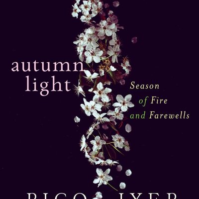 Autumn Light: Saeson Of Fire And Farewells