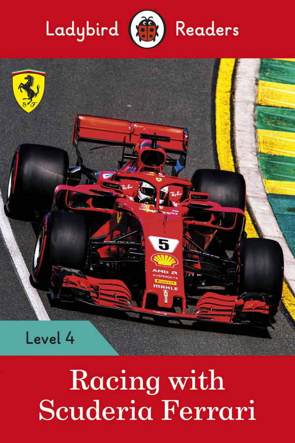 Racing with Scuderia Ferrari - Ladybird Readers Level 4