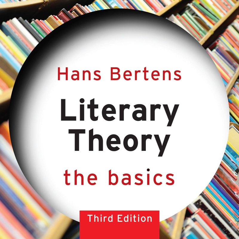 Literary Theory: The Basics (Third Edition)