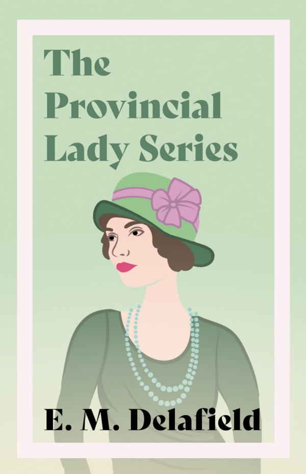 The Diary of a Provincial Lady