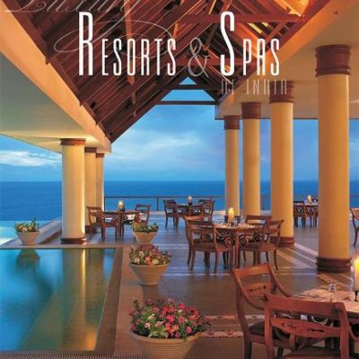 Luxury Resorts & Spas Of India