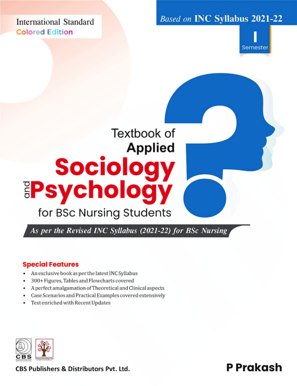 Essentials Of Applied Psychology For Bsc Nursing Students (Based On New Inc Syllabus)