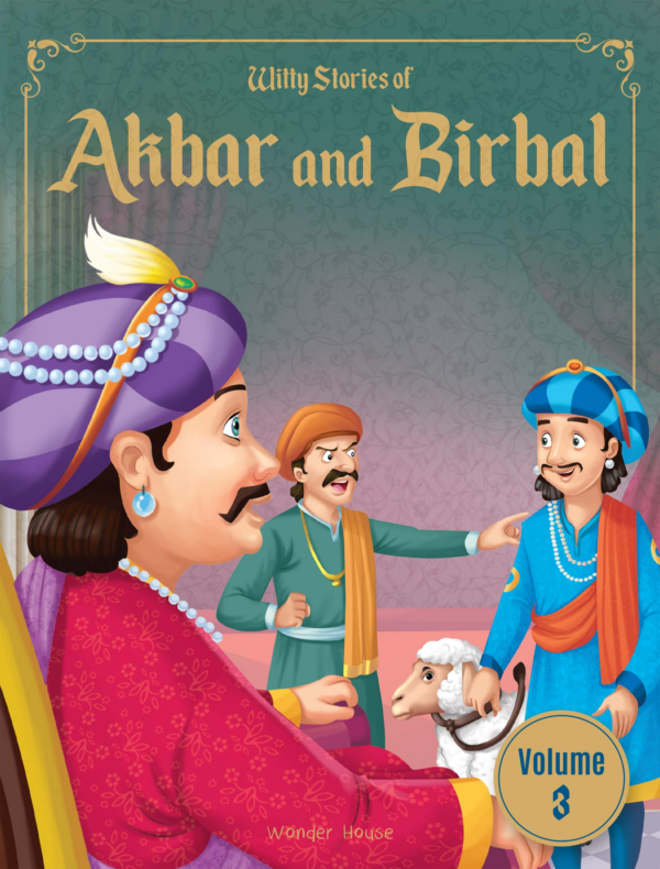 Witty Stories of Akbar and Birbal - Volume 3: Illustrated Humorous Stories For Kids