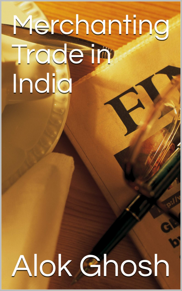 European Merchant Capital and the Indian Economy: Surat Factory Records 1630-1668