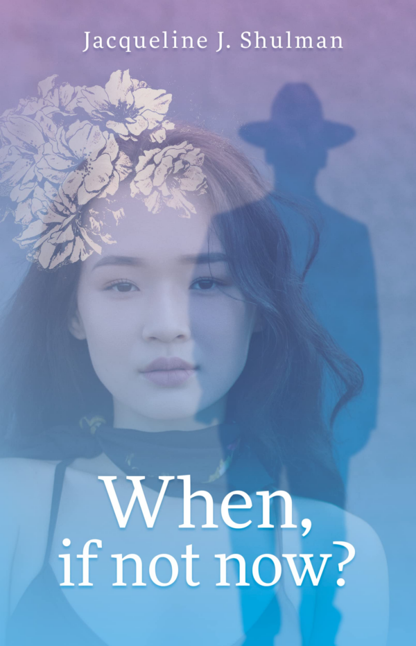 If Not Now, When?