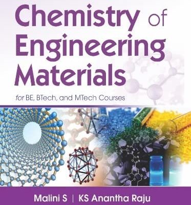 Chemistry Of Engineering Materials For Be, Btech And Mtech Courses