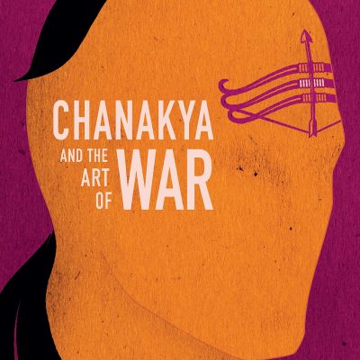 Chanakya and the Art of War