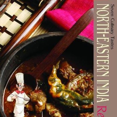 NORTH EASTERN INDIA RECIPES