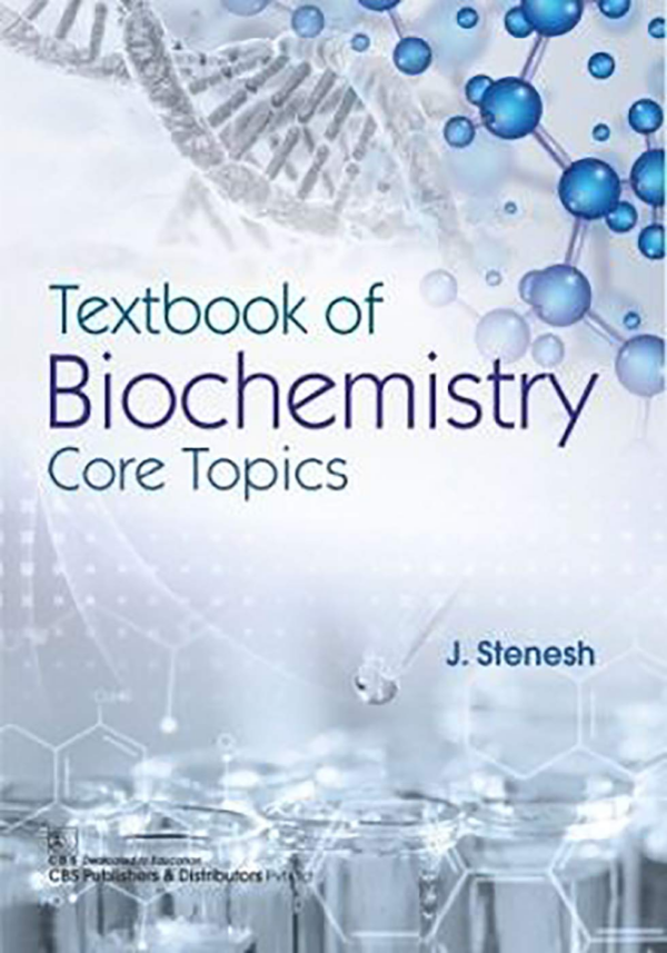 Textbook of Biochemistry Core Topics