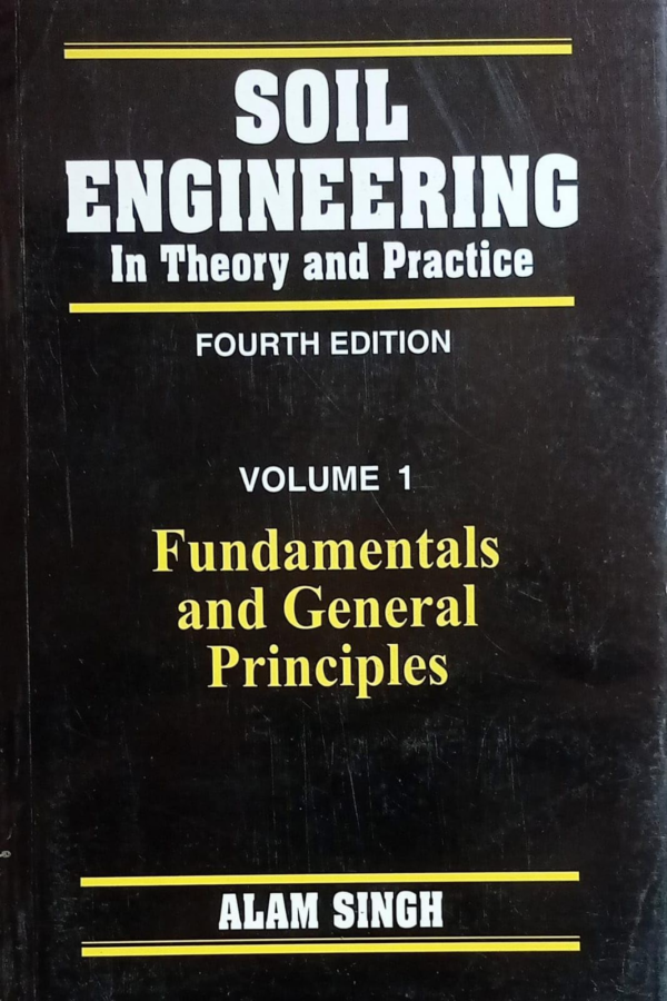 Soil Engineering in Theory and Practice