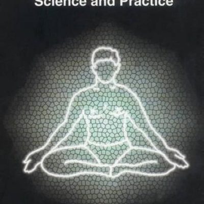 Meditation — Science And Practice