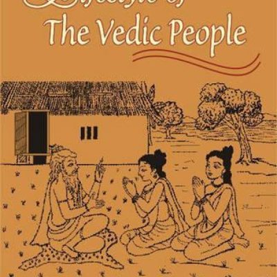 Lifestyle Of The Vedic People