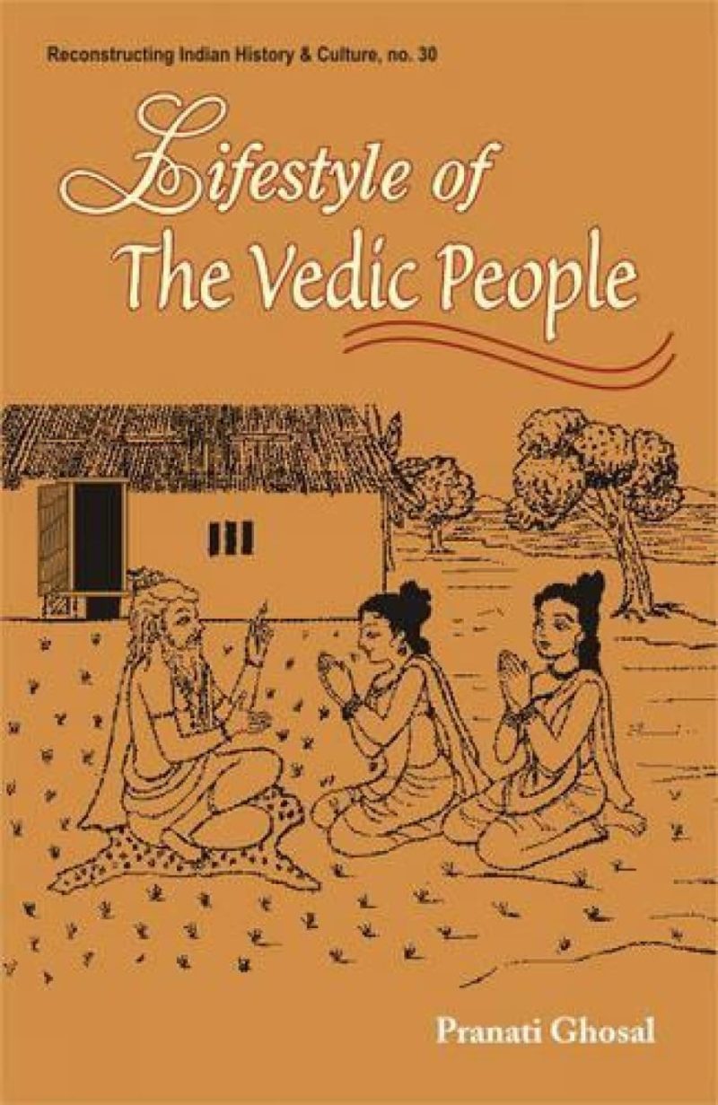 Lifestyle Of The Vedic People
