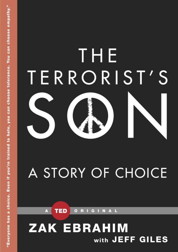 Terrorist's Son: A Story of Choice