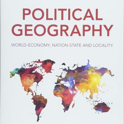 Political Geography: World-Economy, Nation-State and Locality