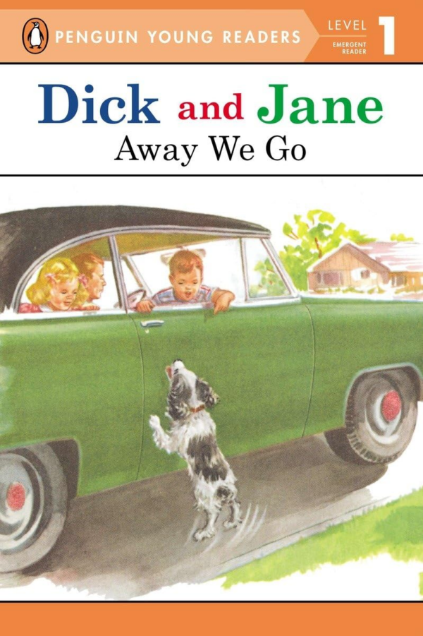 Dick and Jane Go, Go, Go (Penguin Young Reader Level 1)