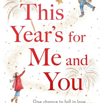 This Year's for Me and You