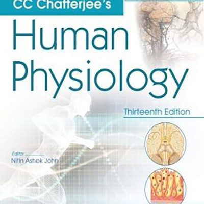CC Chatterjee's Human Physiology, 14/e, Volume 2
