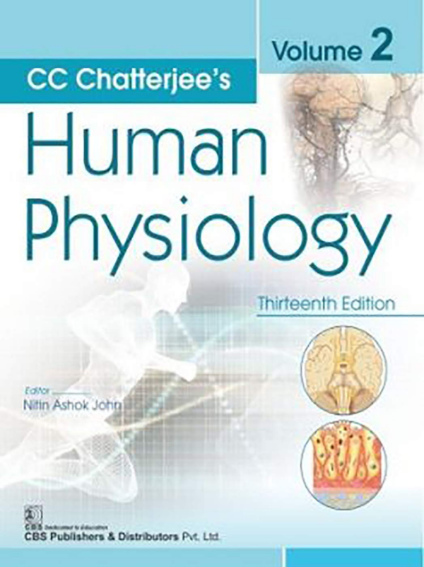 CC Chatterjee's Human Physiology, 14/e, Volume 2