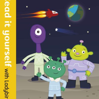 Aliens! Read it yourself with Ladybird Level 0: Step 11