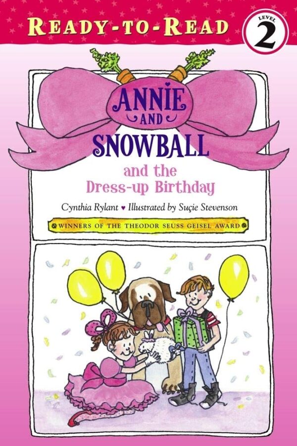 Annie and Snowball and the Dress-Up Birthday