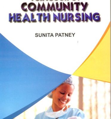 Textbook of Community Health Nursing