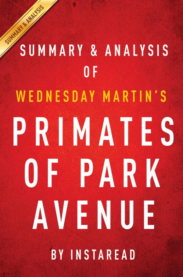 Primates of Park Avenue