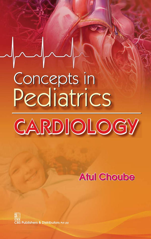 Concepts in Pediatrics: Cardiology