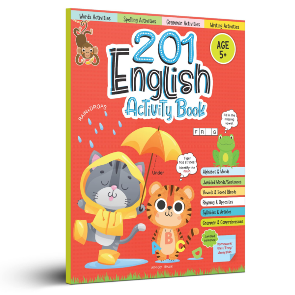 201 English Activity Book - Fun Activities And Grammar Exercises For Children Alphabet & Words, Rhyming & Opposites