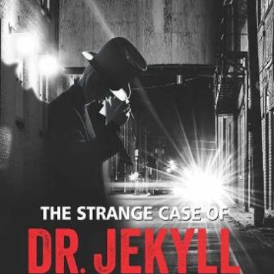 The Strange Case of Dr Jekyll and Mr Hyde