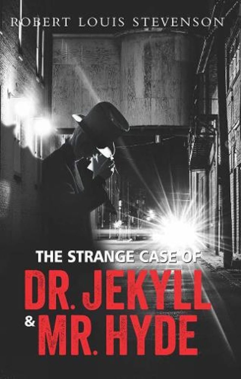 The Strange Case of Dr Jekyll and Mr Hyde