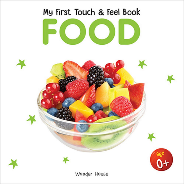 My First Book Of Touch And Feel - Bedtime : Touch And Feel Board Book For Children